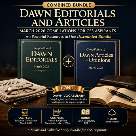 Dawn Editorials and Articles Bundle | March 2026 | FPSC CSS Exam